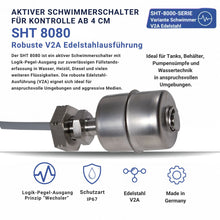 SHT 8080 aktiver Schwimmerschalter aus V2A Edelstahl mit Logik-Pegel-Ausgang zur Füllstandserfassung ab 4 cm