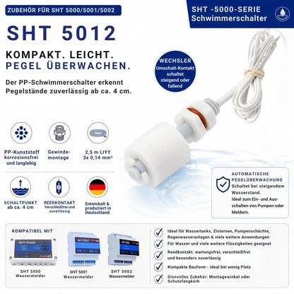 SHT 5012 Mini-Schwimmerschalter aus PP-Kunststoff mit Wechslerkontakt (SPDT), 2,5 m Anschlusskabel und Gewindemontage zur zuverlässigen Pegelüberwachung in Wassertanks, Zisternen, Pumpenschächten und Behältern.