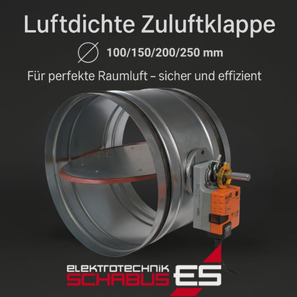 Luftdichte Zuluftklappe ⌀ 250 mm